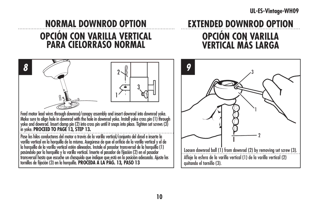 Westinghouse UL-ES-Vintage-WH09 Normal Downrod Option, Para Cielorraso Normal, Opción CON Varilla Vertical MÁS Larga 